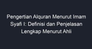 Pengertian alquran menurut imam syafi i