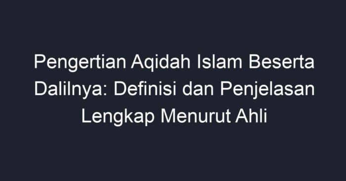 Pengertian aqidah menurut para ulama